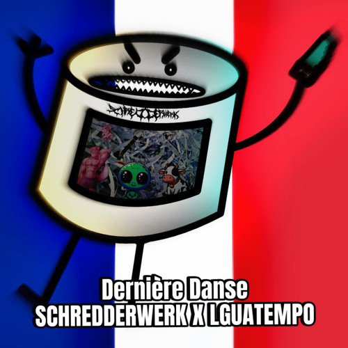 Dernière Danse (SchredderWerk X Lguatempo)