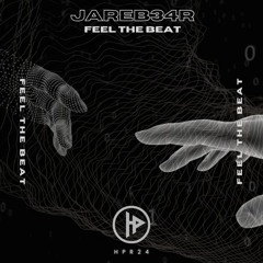 JareB34R - Feel The Beat (Original Mix)