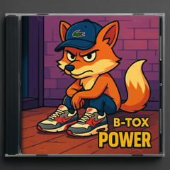 B-Tox - Power