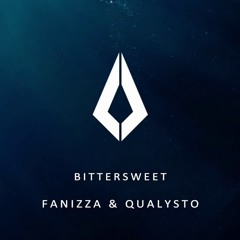Fanizza & Qualysto - Bittersweet (Andrew Cash Remix)