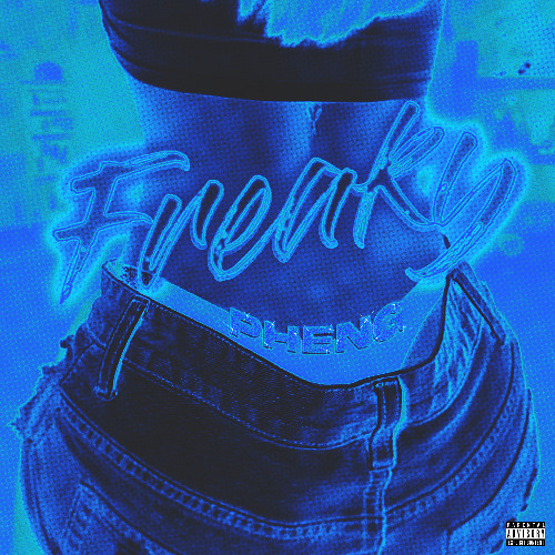 PHENG - FREAKY
