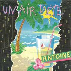 Antoine - Un air d'été #Niskens