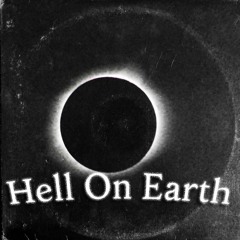 [PROD.Atorax] Hell On Earth