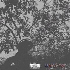 MANIFE$T
