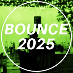 BOUNCE & DONK 2025