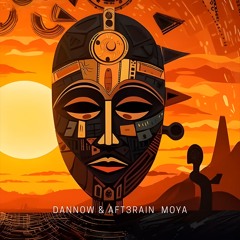 Dannow aft3rain - MOYA