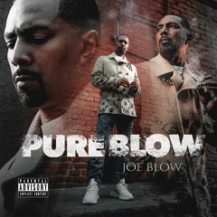 Joe Blow - Pure Blow