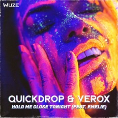 Hold Me Close Tonight (with Verox & Emelie)