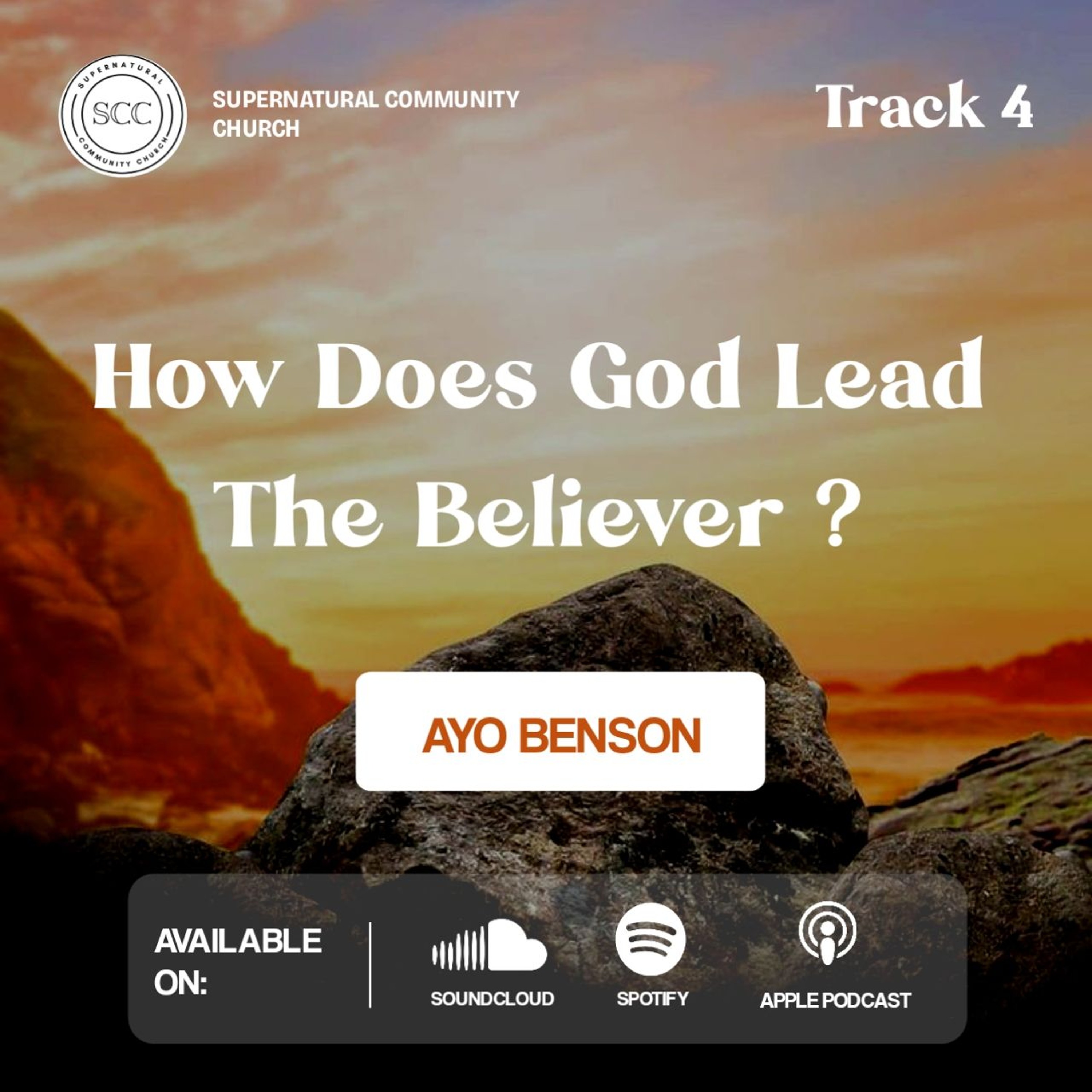 How Does God Lead The Believer? (4)
