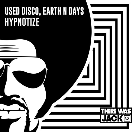 Used Disco, Earth N Days - Hypnotize