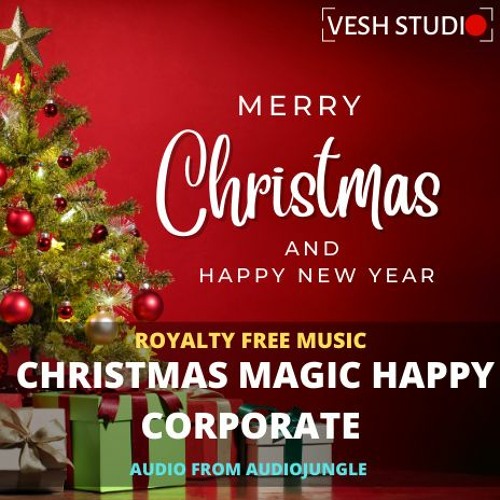 Christmas Magic Happy Corporate - Royalty Free Music AudioJungle