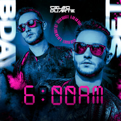 CELSO DUARTE - 6:00 AM (SPECIAL BDAY SET)
