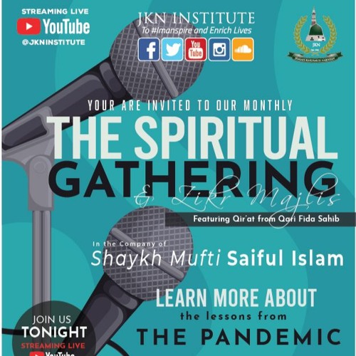 Dr Rafāqat Rashid Stream Lessons From The Pandemic | Shaykh Dr Rafāqat Rashīd by JKN ...