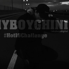 Shyboyghini #Hot16challenge2 (@shyboaidigital)