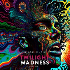 TWILIGHT MADNESS #3 [148-156 BPM]