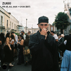 ZUKKI - 25 July 2025
