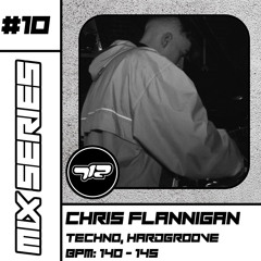 712's Mix Series #10 -Chris Flannigan