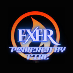 EXER-PoweredbyFire(original mix)