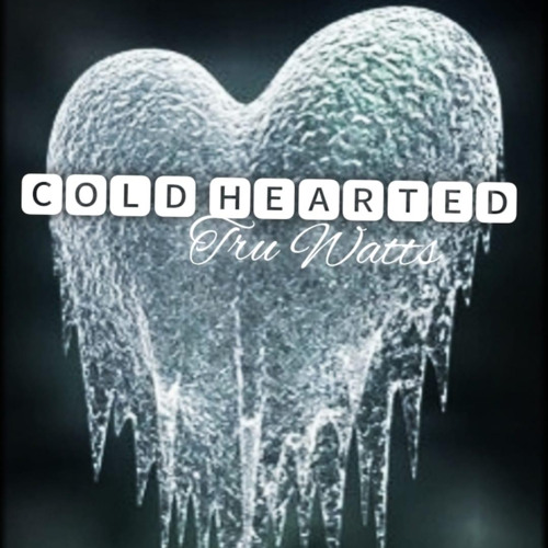 Cold Hearted