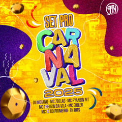 SET PRO CARNAVAL DE BH 2025 - DJ INDIANO