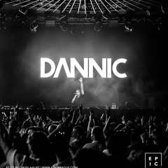 Dannic Live @ Epic 2024