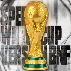 SPEED WORLD CUP (Super Slowed)