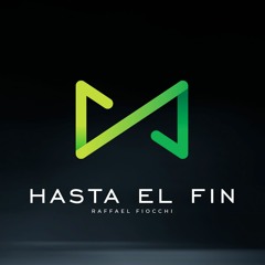 Hasta el Fin