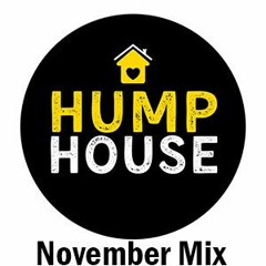Hump House November Mix