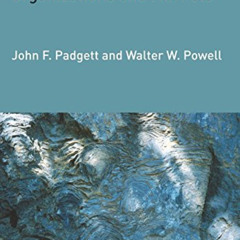 ACCESS EBOOK 🗸 The Emergence of Organizations and Markets by  John F. Padgett &  Wal