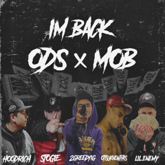ODS x MOB IM BACK