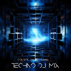 "Tunnel" - Techno DJ Mix
