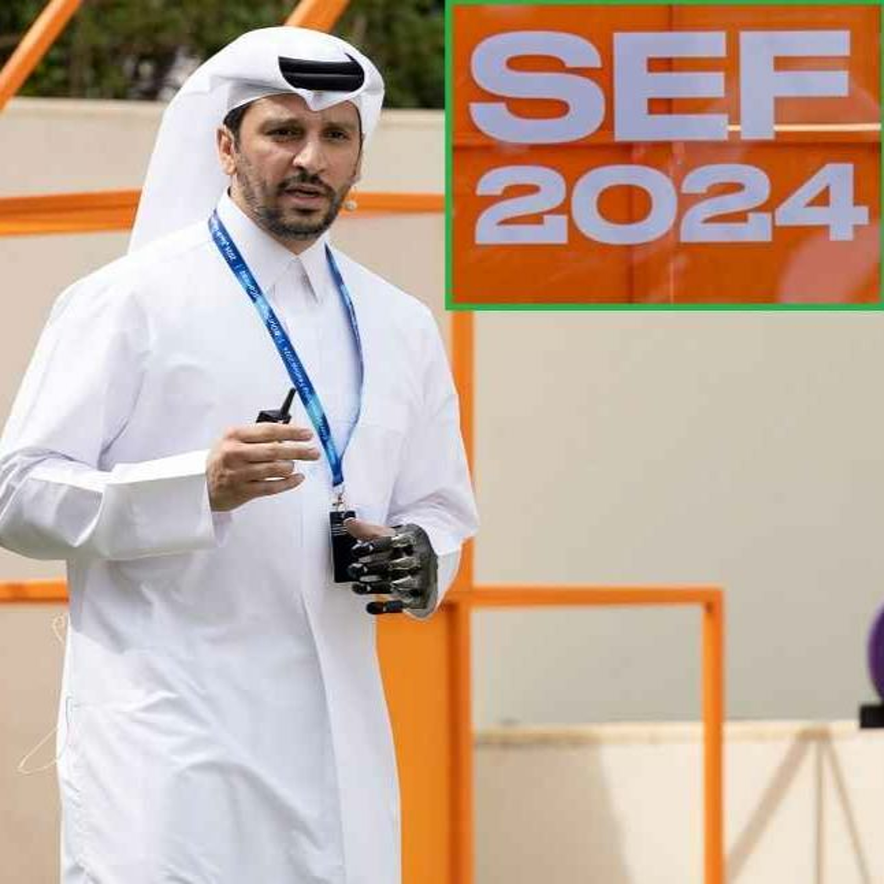 Live from SEF 2024 with Fahad Badar, Qatari Banker & Mountaineer (03/02/24) thumbnail