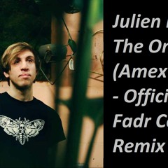 Julien Earle - The Ones (Amex Remix) - HIGH QUALITY