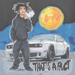 That's a Fact (prod. SLK)