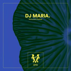 MNMT 370 : DJ MARIA.