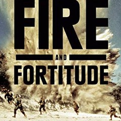 View PDF Fire and Fortitude: The US Army in the Pacific War, 1941-1943 by  John C. McManus