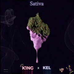Sativa - KEL (ft. K1NG)