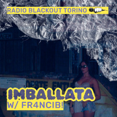 Imballata w/₣Ɽ4₦₵ł฿! on Radio Blackout | ☽ FLINTA TAKEOVER ☆