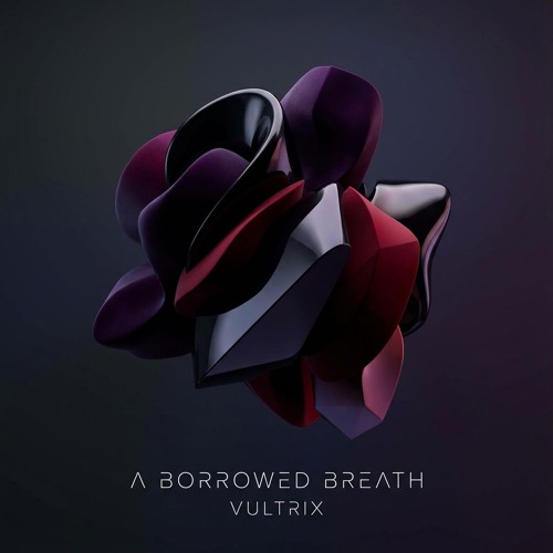 A Borrowed Breath