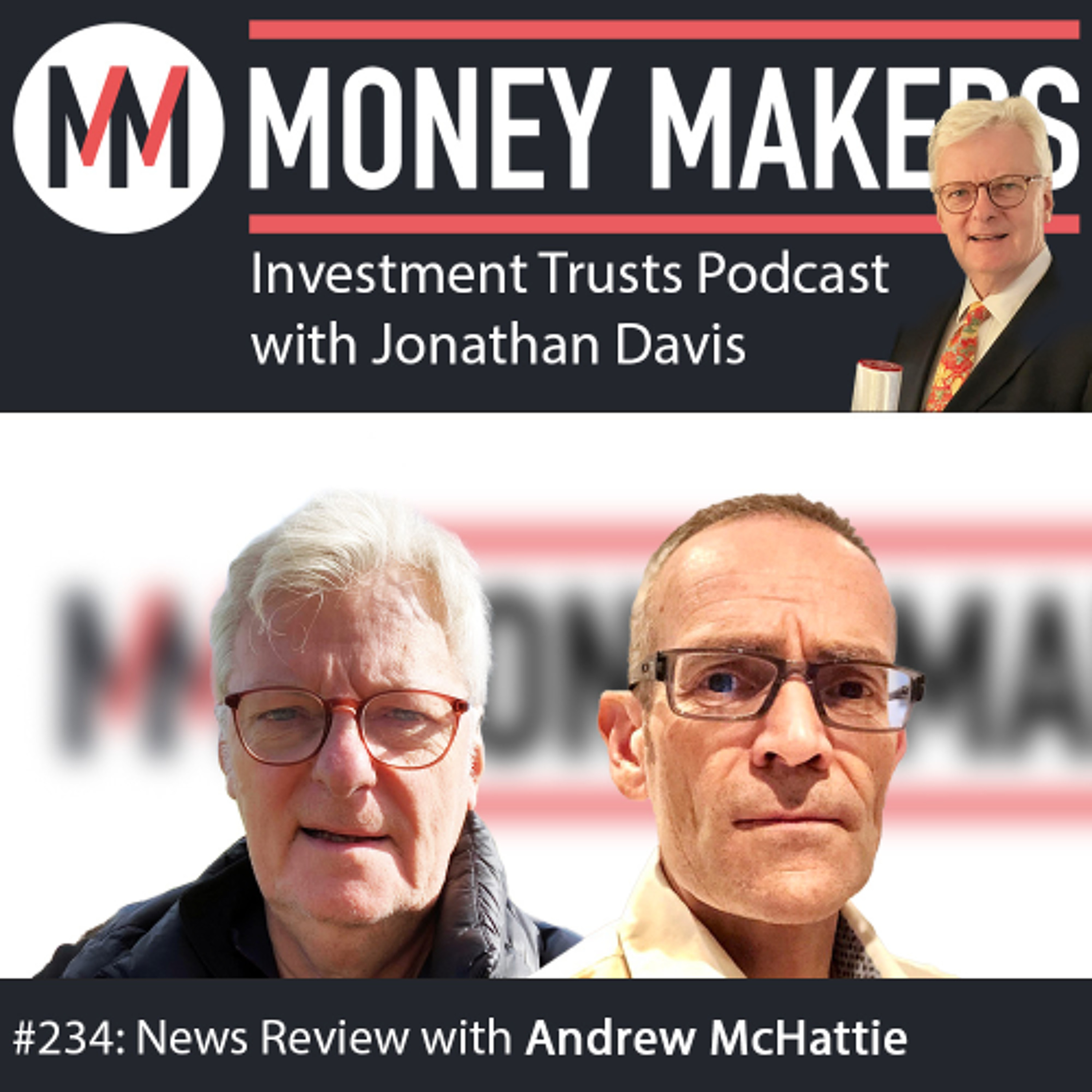 234: Money Makers Investment Trusts Podcast - with Andrew McHattie (21 Oct 2024) episode artwork