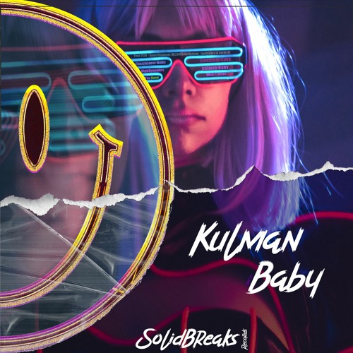 Kulman - Baby [Electro Breaks]