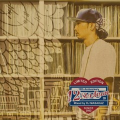 DJ MASAKAZ - 12STADIUM 13th Anniversary Mix
