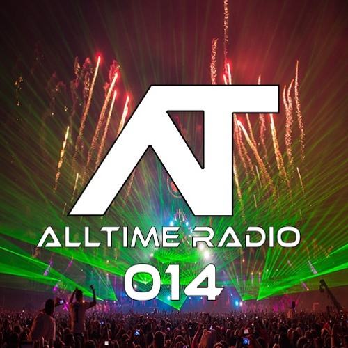 AllTime Radio Ep. 014 (Feat. HORCH)