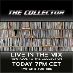 The Collector - Fresh To The Collection (04-03-2021) - Live @ Twitch & Youtube
