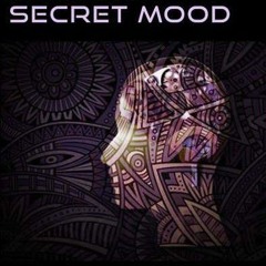 Secret Mood - Mr Piff