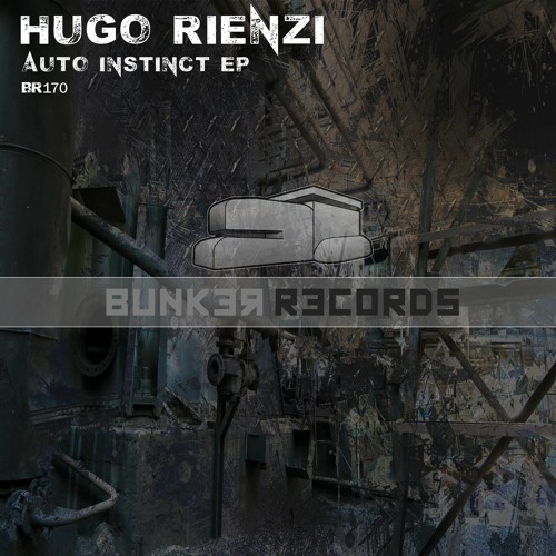 [ASG BR170] Hugo Rienzi - Auto Instinct EP Preview
