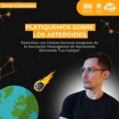 Platiquemos sobre los asteroides. Voces Culturales.