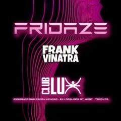 FRANK VINATRA LIVE @ CLUB LUX (SEPT 1) (QUICK VIBE)