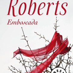[Read] Online Emboscada BY : Nora Roberts