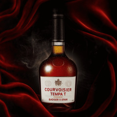 Tempa T, Badger, Efan - Courvoisier (OUT NOW)